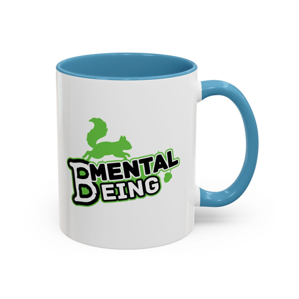 Mental Being - Accent Coffee Mug 11oz