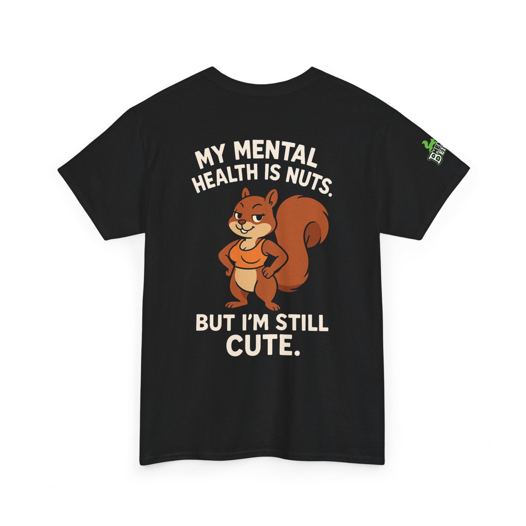 Mental Being - But Im Still Cute