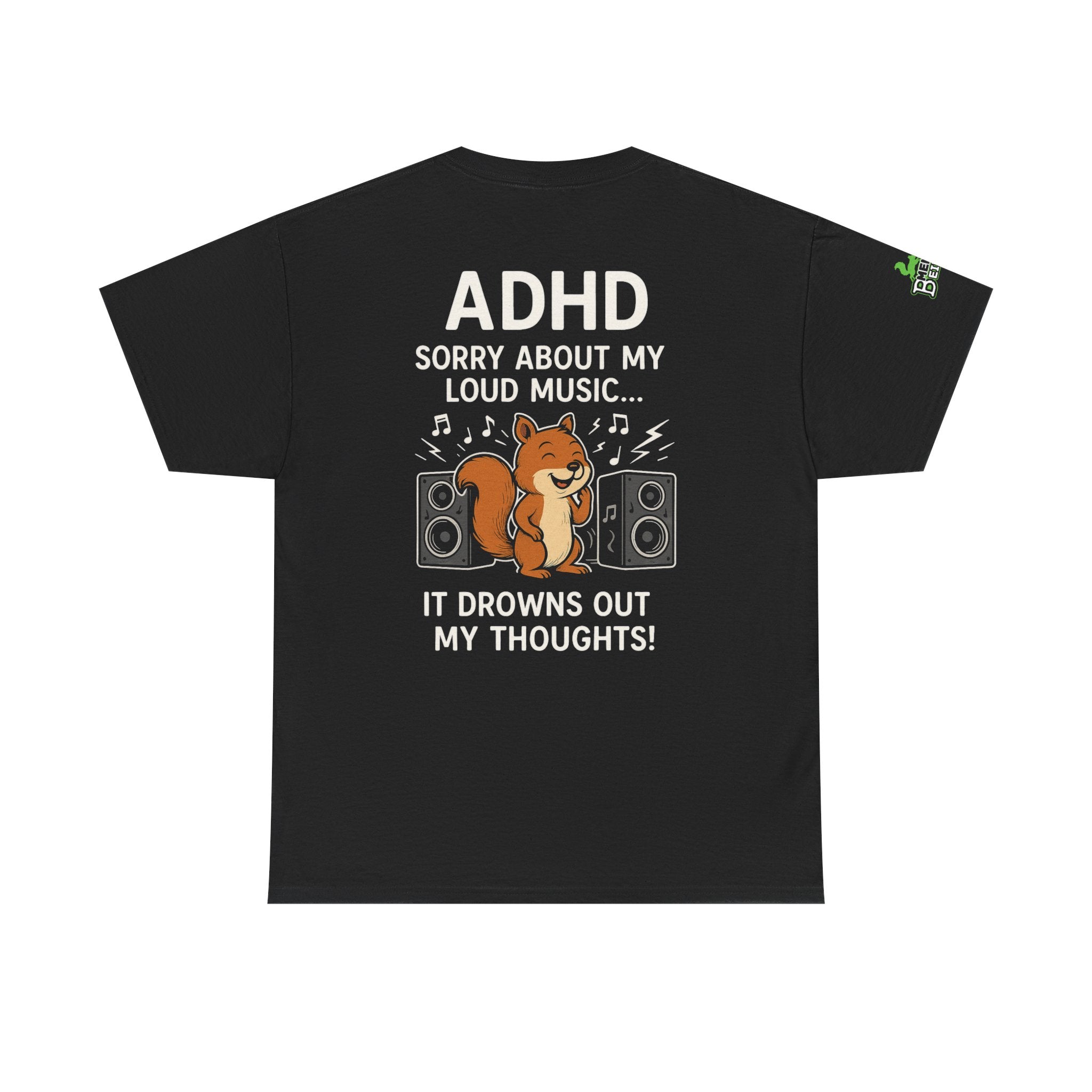 ADHD - Loud Music - Unisex Heavy Cotton Tee