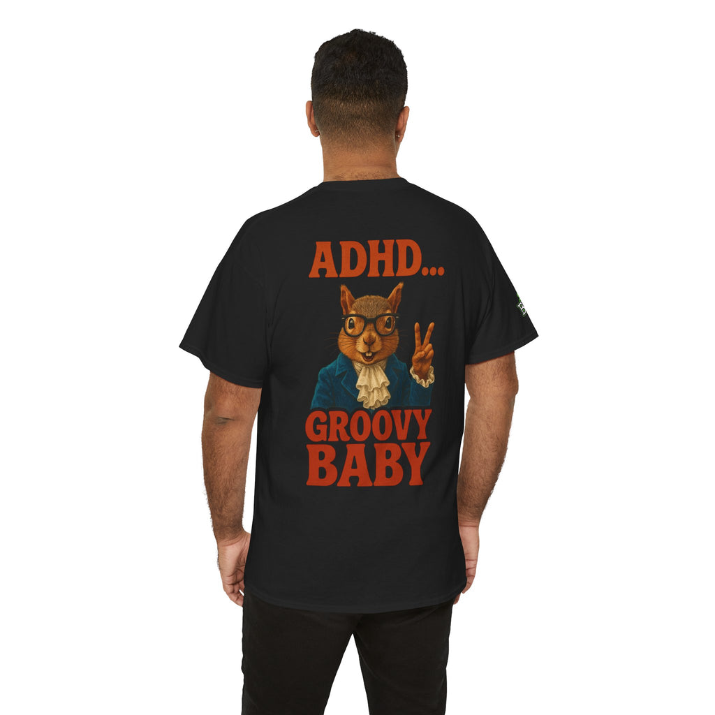 ADHD - Groovy Baby - Unisex Heavy Cotton Tee