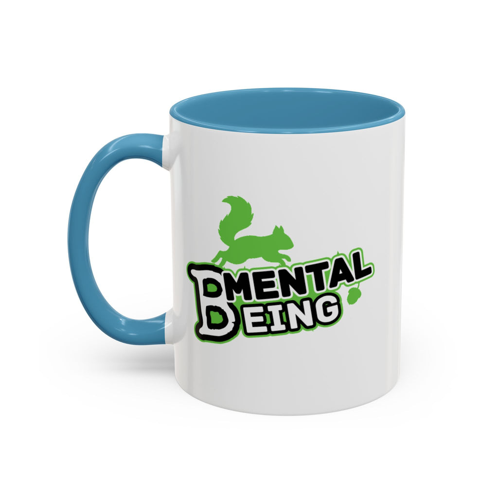 Mental Being - Accent Coffee Mug 11oz