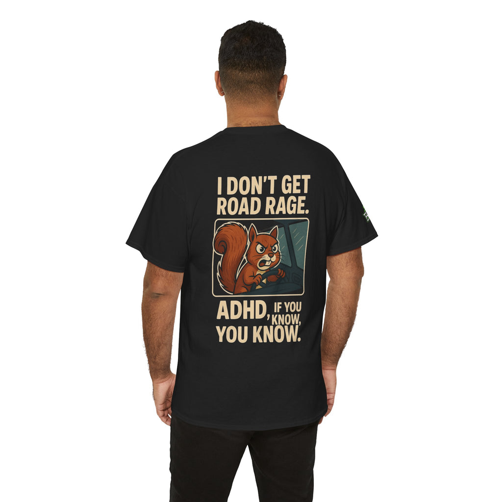 ADHD - Road Rage - Unisex Heavy Cotton Tee