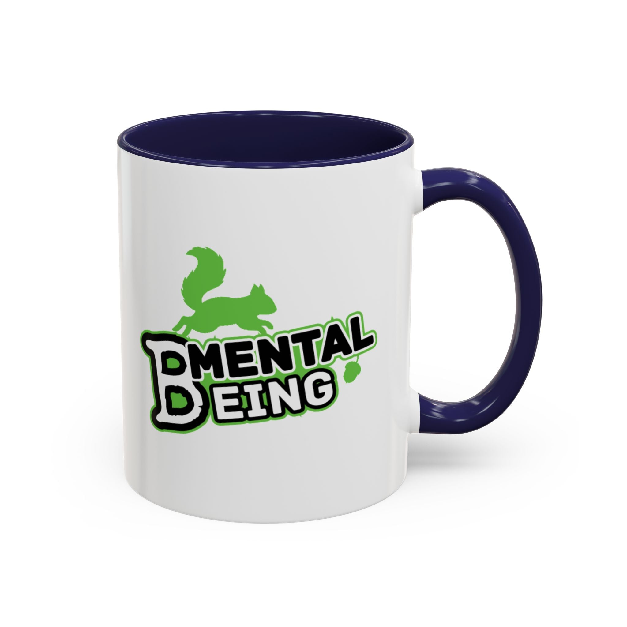 Mental Being - Accent Coffee Mug 11oz