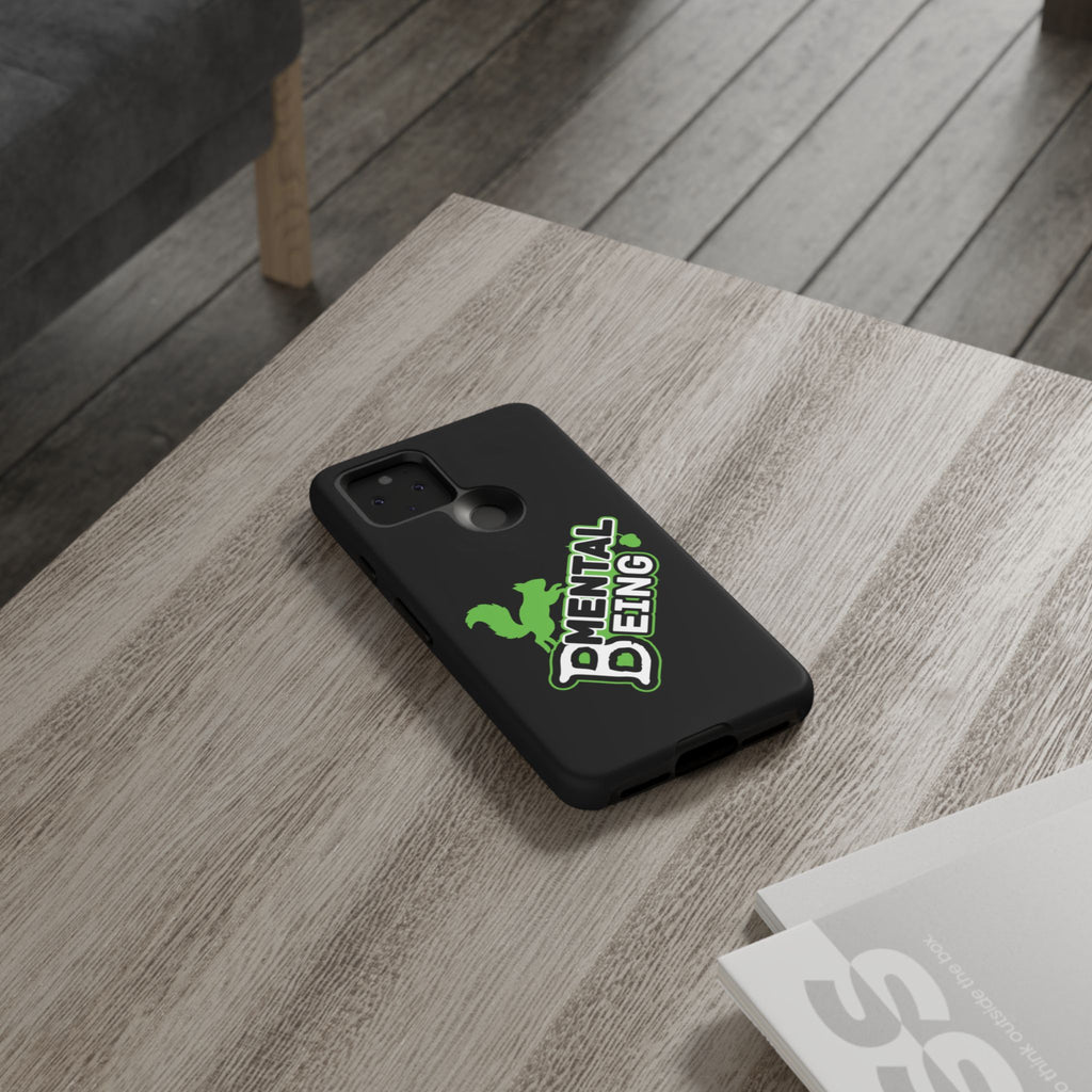 Mental Being - Mobile Tough Cases