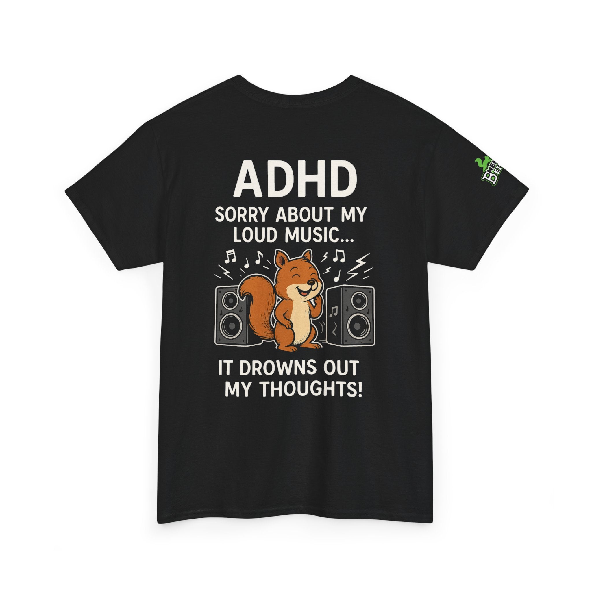 ADHD - Loud Music - Unisex Heavy Cotton Tee