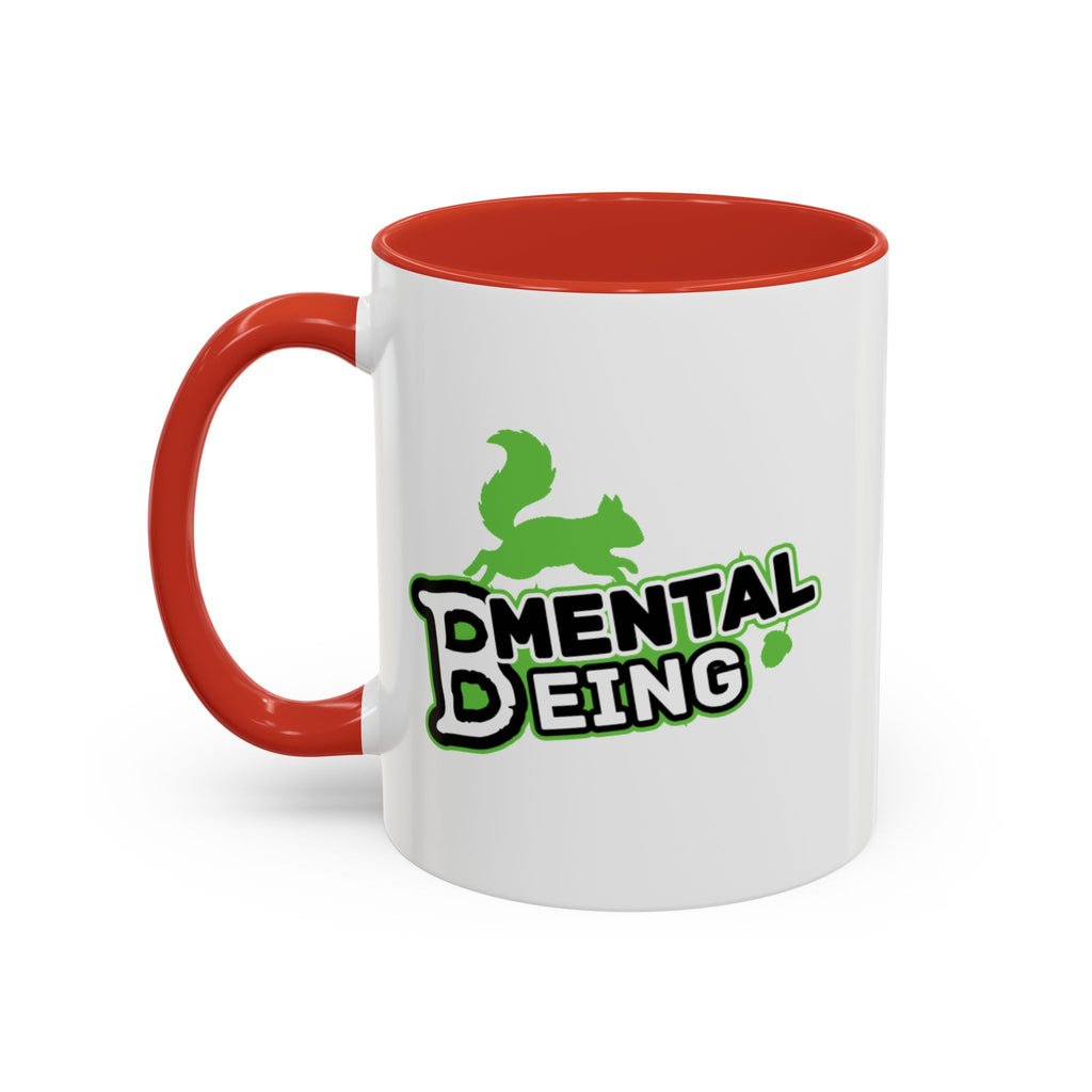 Mental Being - Accent Coffee Mug 11oz