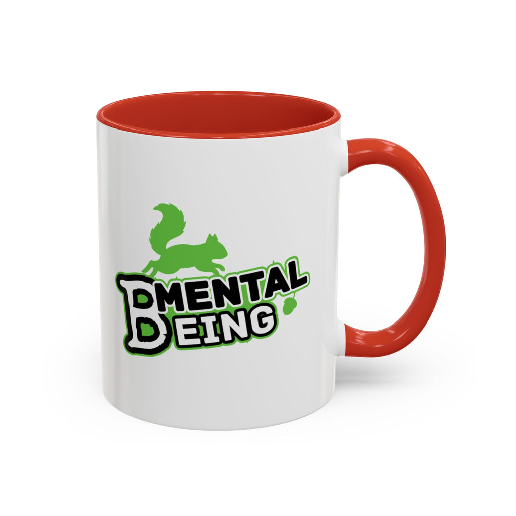 Mental Being - Accent Coffee Mug 11oz