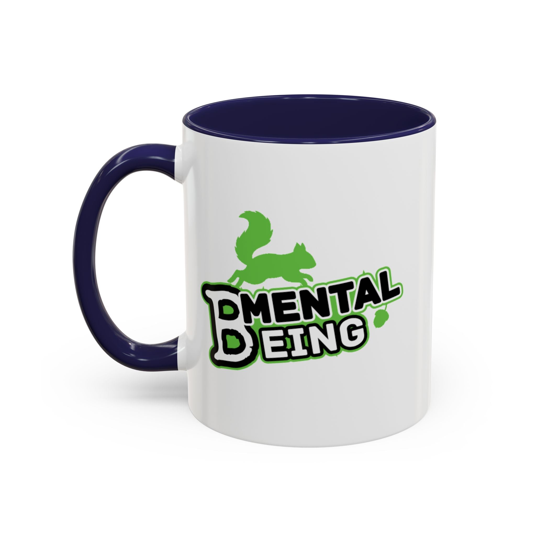 Mental Being - Accent Coffee Mug 11oz